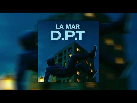 La Mar - D.P.T