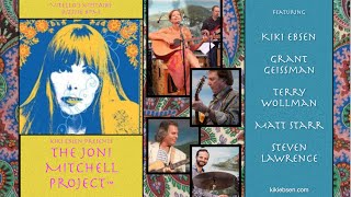 Rehearsing The Joni Mitchell Project™