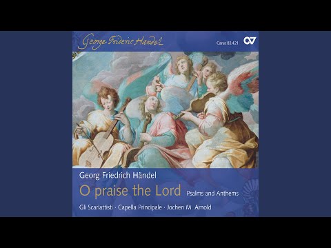 Handel: Laudate pueri Dominum, HWV 237 - II. Sit nomen Domini