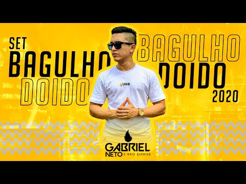 Set Bagulho Doido 2020 - DJ GABRIEL NETO