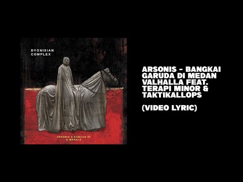 ARSONIS - BANGKAI GARUDA DI MEDAN VALHALLA FT. TERAPI MINOR & TAKTIKALLOPS
