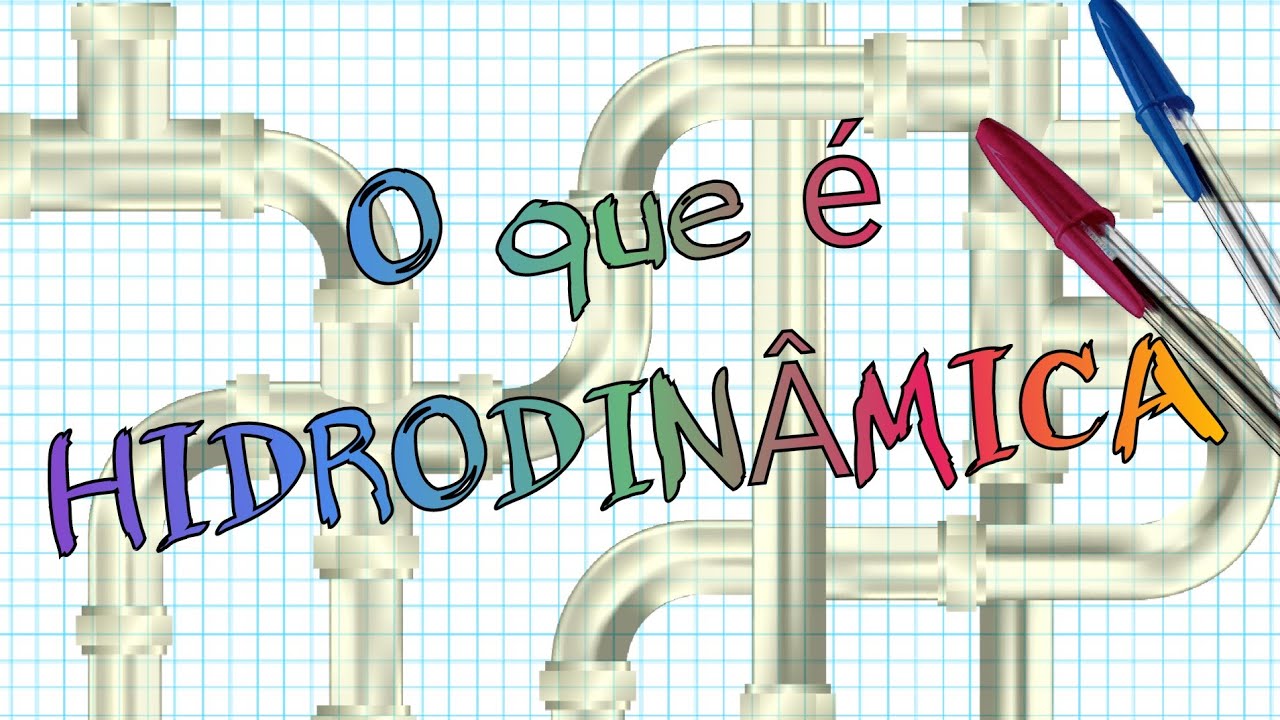 O que é HIDRODINÂMICA