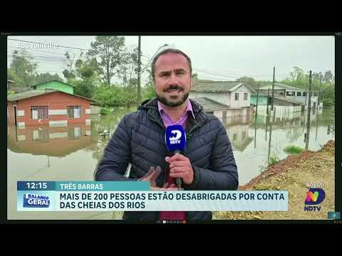 Cheia de rios deixa mais de 200 desabrigados em Três Barras no Planalto Norte