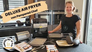Produktvorstellung Deluxe Air Fryer / Heißluftfritteuse von Pampered Chef 2022