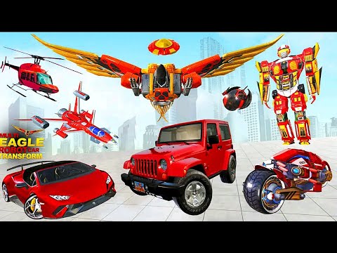 Grand Multi Robot Eagle Transform Game 2021: Eagle Car Motorcycle Drone Robot - Android Gameplay