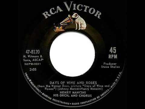 1962 OSCAR-WINNING SONG: Days Of Wine And Roses - Henry Mancini
