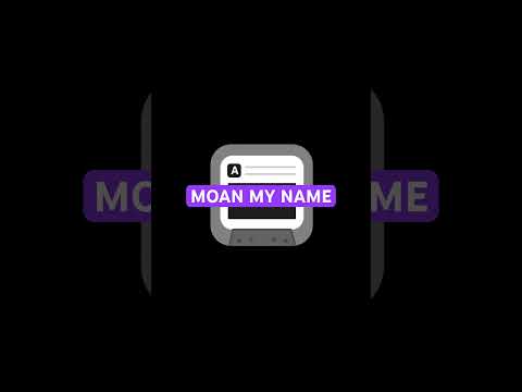 Moan My Name