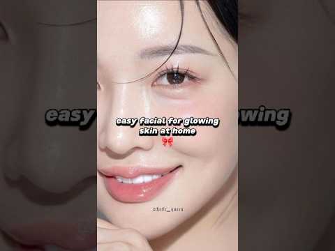 Homemade facial for glowing skin 🎀 #aesthetic #diy