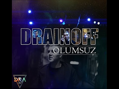 Drainoff - Olumsuz (Official Video) #Olumsuz