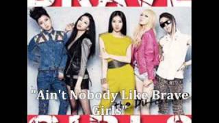 [MP3 DOWNLOAD] Brave Girls- Ain't Nobody Like Brave Girls (Intro) w/ Romanized & English Lyrics