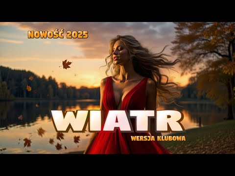 🎧Top One - Wiatr (Klubowy Remix 2024 | Oficjalna Wersja Taneczna) 🎶