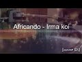 Africando - Irma Koi JANER DJ