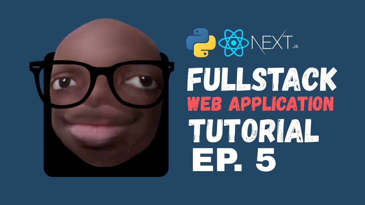 Episode 5 - React Frontend Pt.1 | Full Stack Python To-Do App