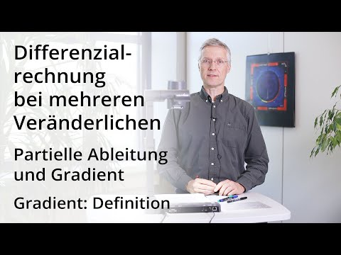 Differentialrechnung bei mehreren Veränderlichen - Gradient: Definition