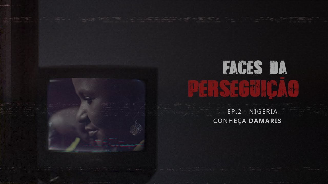 Quem nos separará do amor de Cristo? - O testemunho de uma viúva nigeriana | Faces da Perseguição