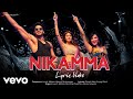 Nikamma - Official Lyric Video|Shilpa S.,Abhimanyu,Shirley|Javed-Mohsin,Himesh,Payal