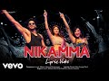Nikamma Official Lyric Video Shilpa S Abhimanyu Shirley Javed Mohsin Himesh Payal