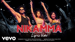 Nikamma - Official Lyric VideoShilpa SAbhimanyuShi