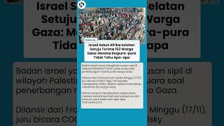 Pengakuan Mengejutkan Israel: Afrika Selatan Setuju Terima Warga Gaza, tapi Pura-pura Tidak Tahu!