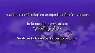 Download lagu Holy Quran Surat An-Najm [53:31-32]! Romanian and English translation. Arabic transliteration. mp3