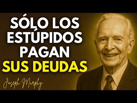 3 Técnicas Internas para Borrar Deudas Sin Esfuerzo – Joseph Murphy