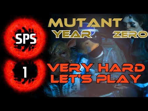 Mutant Year Zero - Mr. More Than Human -Very Hard Let's Play Ep. 1