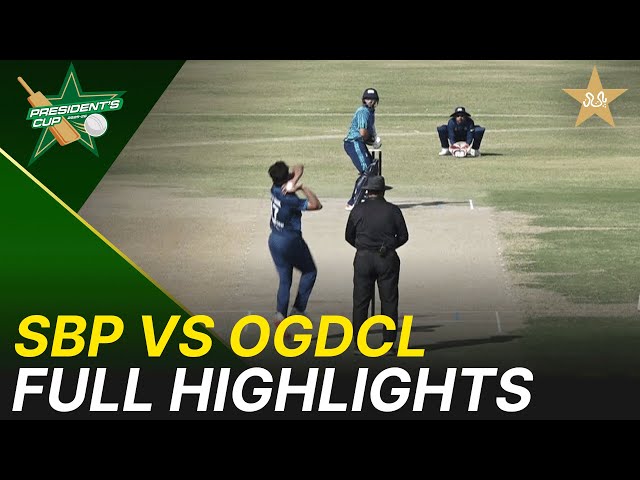 Full Highlights | SBP vs OGDCL – President’s Cup Grade-I 2025-26 | UBL Ground | PCB