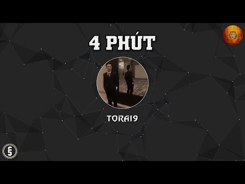 [2013] 4 Phút - Torai9