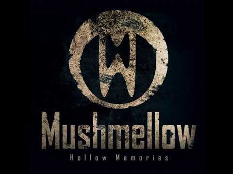 Mushmellow — Came back