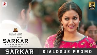 Sarkar  - OMG Ponnu Dialogue Promo | Thalapathy Vijay, Keerthy Suresh | A .R. Rahman