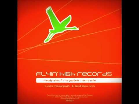 Moody Allen ft Rha Goddess - Extra Mile (David Borsu remix)