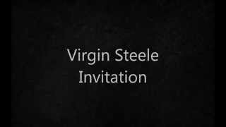 Virgin Steele - Invitation (lyrics)