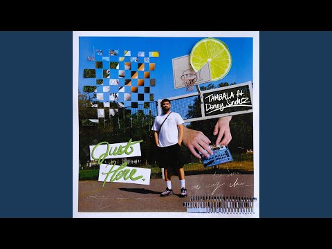 Just Here (feat. Danny Sanchez)