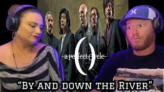 A Perfect Circle - By And Down The River (Reaction) Emotionally Draining #aperfectcircle