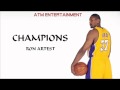 Ron Artest - Champions Lyrics 