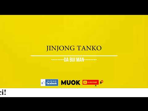 JINJONG TANKO - da bui man  (audio slide)
