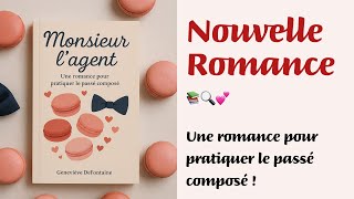 Une romance pour pratiquer le passé composé 📚💕 Livre audio romantique