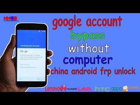 Easy Way To Bypass Google Account Verification (New 2018)