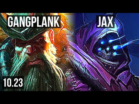 GANGPLANK vs JAX (TOP) | 15/4/18, 7 solo kills, 1300+ games, 1.2M mastery | NA Grandmaster | v10.23