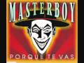 02. Masterboy - Porque Te Vas (Summer Mix ...