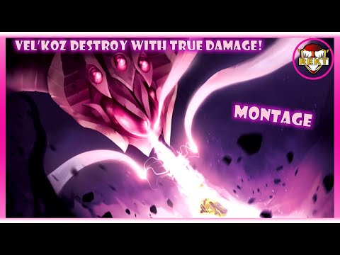 DESTROY WITH TRUE DAMAGE! Vel'Koz MID MONTAGE!