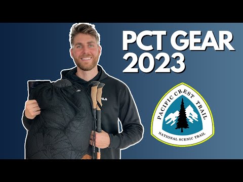 Pacific Crest Trail Thru-Hike Gear List for 2023