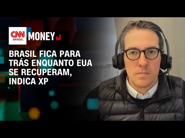 Brasil fica para trás enquanto EUA se recuperam, indica XP | Money News
