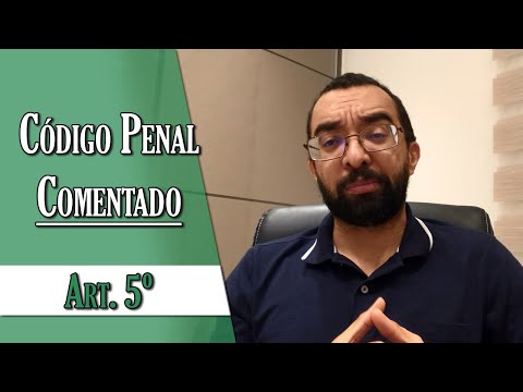 Código Penal Comentado - Art. 5º