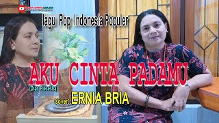 Download lagu AKU CINTA PADAMU-(Dian Piesesha)-Cover-ERNIA BRIA-Studio DONBERS MALAKA Chanel (SDM)-TV Malaka mp3