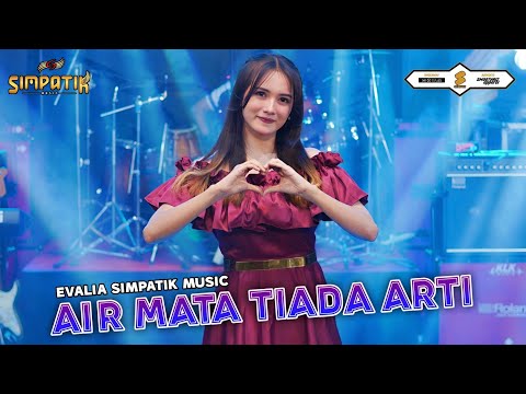 AIR MATA TIADA ARTI - EVALIA - SIMPATIK MUSIC