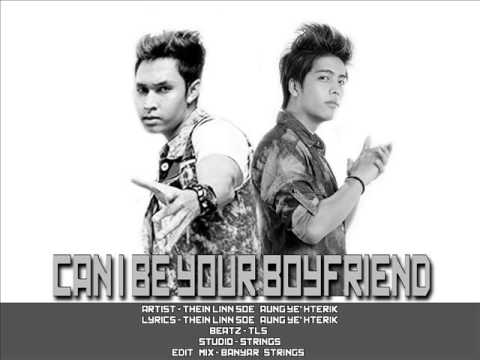 Can I be ur BF-Thein Linn Soe & Aung Ye' Hterik