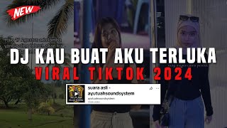 Download lagu DJ KAU BUAT AKU TERLUKA || DJ DASAR KAU BANDIT AYUTUAH SOUND SYSTEM VIRAL TIKTOK TERBARU 2024 ! mp3 Download lagu DJ KAU BUAT AKU TERLUKA || DJ DASAR KAU BANDIT AYUTUAH SOUND SYSTEM VIRAL TIKTOK TERBARU 2024 ! mp3