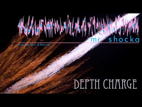 Mr Shocka - Depth Charge (Dubstep)