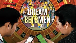 Dream Betsmen: India Heading Towards Fantasy Sports Frenzy
